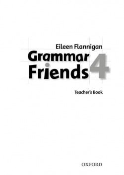 Grammar Friends 4: Teachers Book