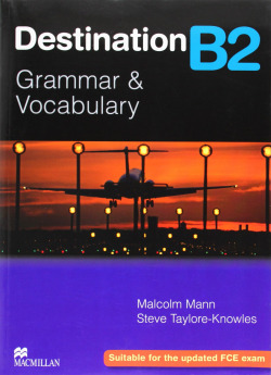 (08).(-KEY).DESTINATION B2 (BACH.) GRAMMAR & VOCABULARY
