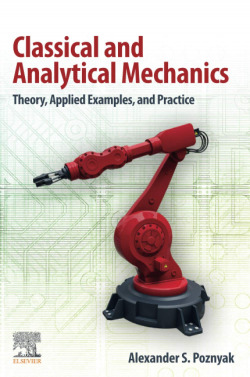 CLASSICAL AND ANALYTICAL MECHANICS