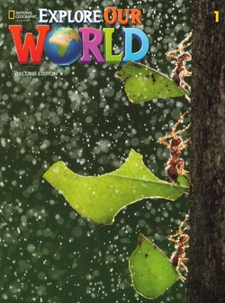 Explore Our World 2e Level 1 Student's Book with Spark