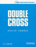 DOUBLE CROSS.(K7) (2)/(3.CAMBRIDGE ENGLISH READERS)