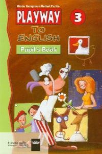 ANT/PLAYWAY TO ENGLISH 3.PUPIL'S BOOK