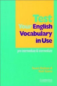 T EST Y OUR E NG.V OCABULARY U SE.(P RE-I NTER&I NTERMEDIATE