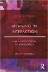 MEANING IN INTERACTION.LEARNING ABOUT LANGUAGE