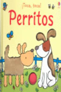 Perrito. ¡ toca, toca !