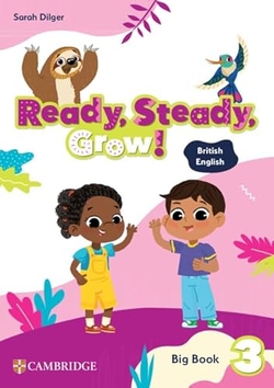 READY, STEADY, GROW! LEVEL 3 BIG BOOK