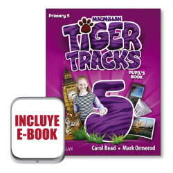 Tiger tracks 5ºprimaria. Pupil's +ebook pack