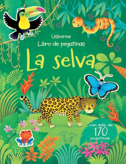 La selva: libro de pegatinas