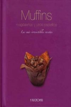 Muffins, magdalenas y otros pastelitos