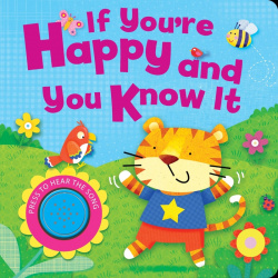 IF YOU'RE HAPPY AND YOU KNOW IT