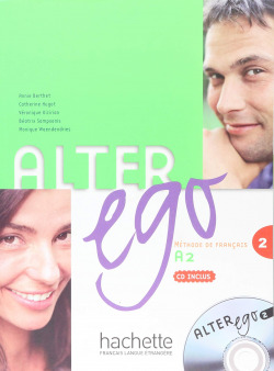 (07).ALTER EGO 2 (LIBRO+CD) -FRANCES BACHILLERATO- (A2)
