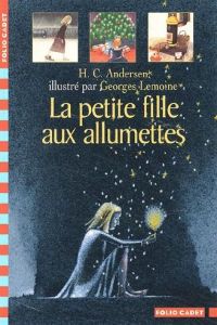 183.PETITE FILLES AUX ALLUMETTES,LA (FOLIO CADET)