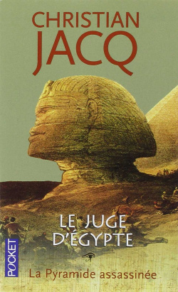 4189.JUGE D'EGYPTE.PYRAMIDE ASSASSINEE.(PP6)