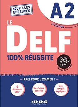 100% REUSSITE-LE DELF A2 LIVRE+ONP ED21