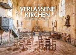 Bildband verlassene kirchen