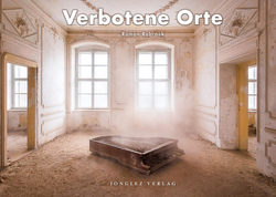 Bildband verbotene orte