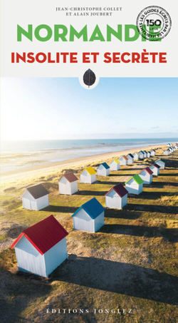 Normandie insolite et secrete