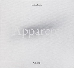 APPARERE. LUCIANO RIGOLINI