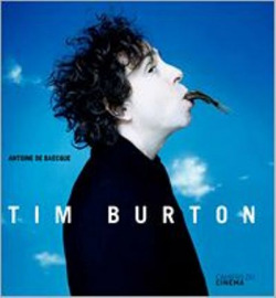 Tim burton. Cahiers du cinema