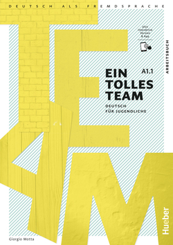 EIN TOLLES TEAM A1.1 Arbeitsbuch