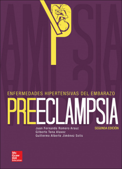 Preeclampsia. Enfermedades hipertensivas del embarazo.