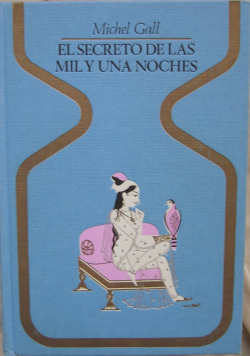 SECRETO DE LAS MIL Y UNA NOCHES, EL