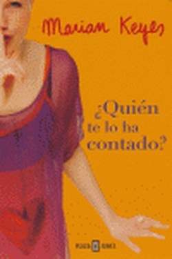 ¿Quién te lo ha contado?