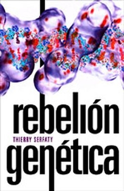 La rebelion genetica
