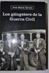 Los gangsters de la Guerra Civil