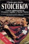 Ciento por ciento Stoichkov