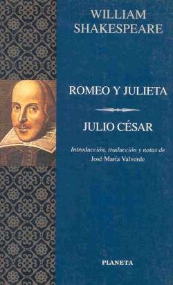 Romeo y Julieta ; Julio César