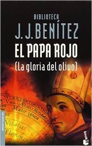 El Papa rojo (La gloria del olivo)