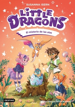 Little Dragons 6. El misterio de las alas