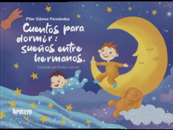 Cuentos para dormir: sueños entre hermanos.