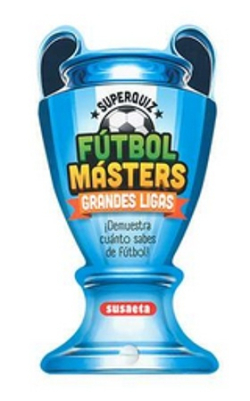 FUTBOL MASTER - GRANDES LIGAS