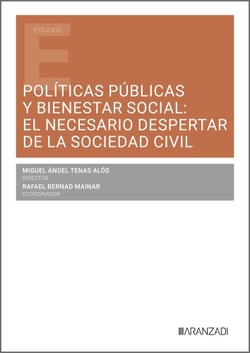 Políticas públicas y bienestar social: el necesario despertar de la sociedad civil