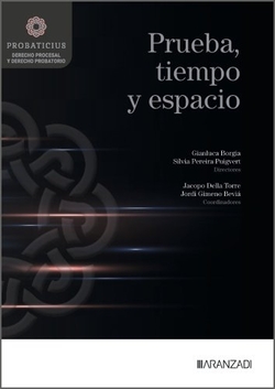 Prueba, tiempo y espacio
