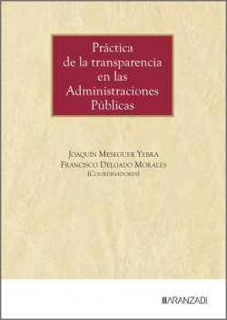 PRACTICA DE LA TRANSPARENCIA EN LAS ADMINISTRACIONES PUBLICAS