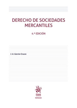 Derecho de sociedades mercantiles 4ª Edición 2025