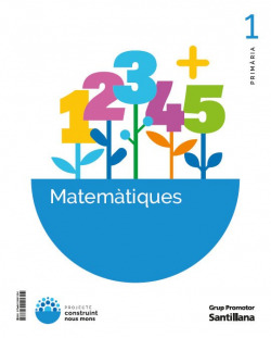 MATEMÁTIQUES 1R.PRIMARIA. CONSTRUINT MONS. CATALUNYA