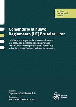 COMENTARIO AL NUEVO REGLAMENTO (UE) BRUSELAS II TER