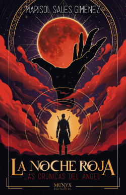 La noche roja (Las Crónicas del ángel, 1)