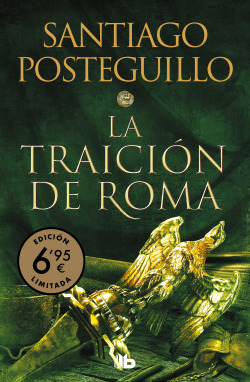 La traición de Roma (Trilogía Africanus 3)