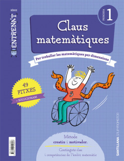 QUADERN CÀLCUL 1R.PRIMARIA. ENTRENA'T 2019