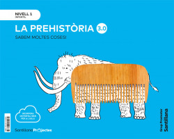 SABEM MOLTES COSES NIVELL 1 LA PREHISTORIA 3.0