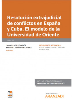 Resolución extrajudicial de conflictos en españa y cuba.