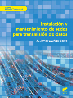 Instalacion y mantenimiento redes para transmision de datos