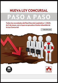 Nueva Ley Concursal. Paso a paso