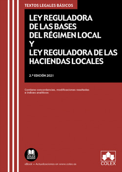 Ley reguladora de las bases del régimen local y ley reguladora de las haciendas