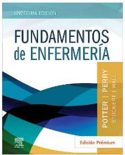 FUNDAMENTOS DE ENFERMERIA EDICION PREMIUM 11ª ED